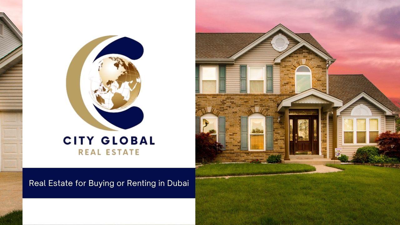 5 Reasons to Choose City Tower Real Estate for Buying or Renting in Dubai