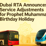 Dubai RTA Announces Service Adjustments for Prophet Muhammad’s Birthday Holiday