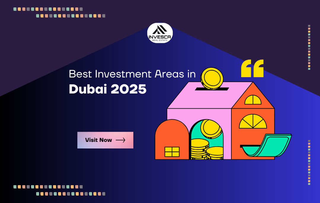 Best Investment Areas in Dubai 2025