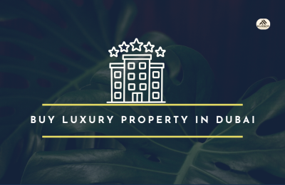 Buy Luxury Property in Dubai