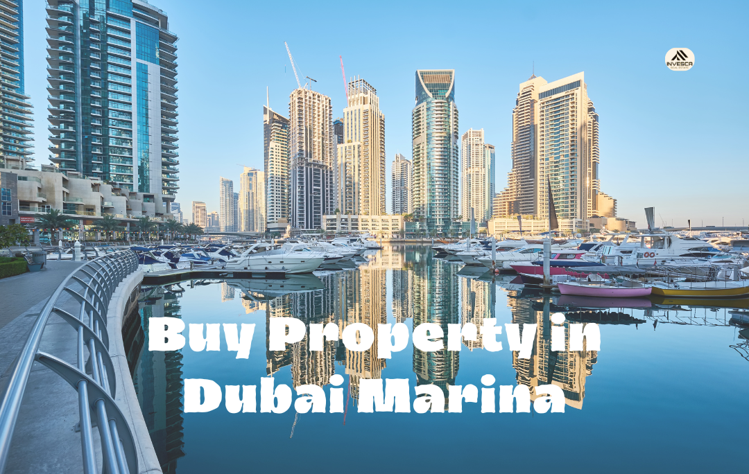 Buy Property in Dubai Marina – A Smart Investment Choice