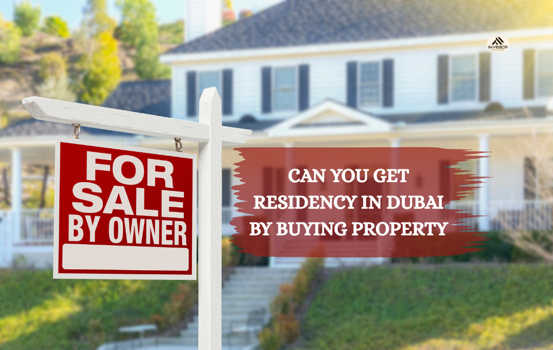 Can You Get Residency in Dubai by Buying Property? A Complete Guide for Investors