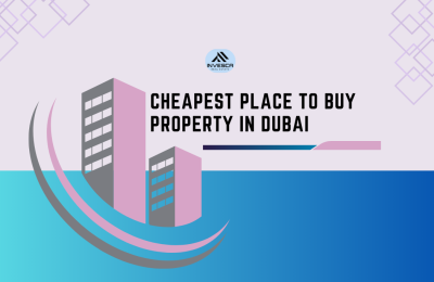 Cheapest Place to Buy Property in Dubai