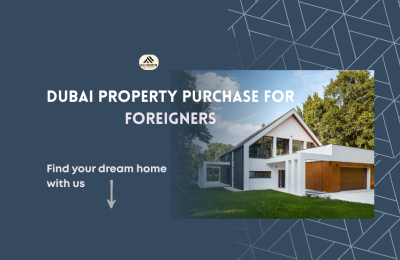 Dubai Property Purchase for Foreigners