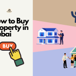 A Guide on how to Buy property in Dubai by the Invesca Real Estate