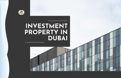 Dubai Investment Property: The Ultimate 2025 Guide.