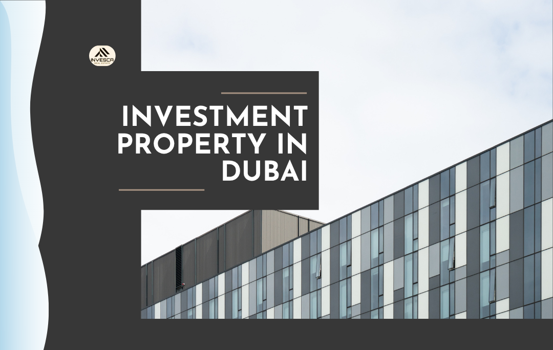 Dubai Investment Property: The Ultimate 2025 Guide.