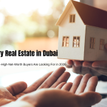 Luxury Real Estate in Dubai: What Ultra-High-Net-Worth Buyers Are Looking For in 2026