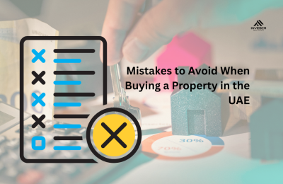 Mistakes to Avoid When Buying a Property in the UAE