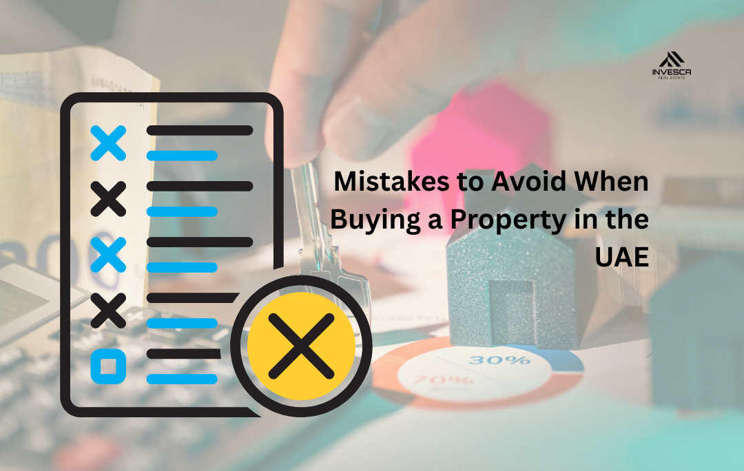 Mistakes to Avoid When Buying a Property in the UAE