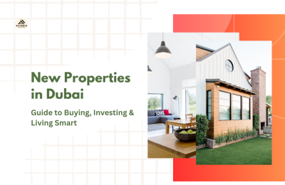 New Properties in Dubai