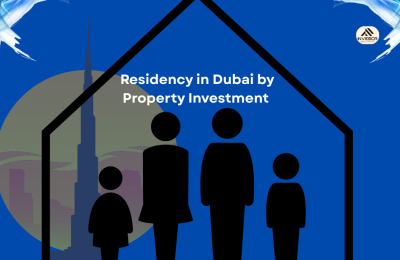 Residency in Dubai by Property Investment
