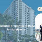 Residential Properties in Dubai for Foreigners