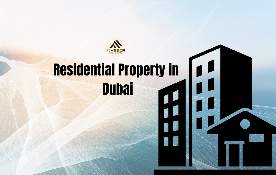 Residential Property in Dubai
