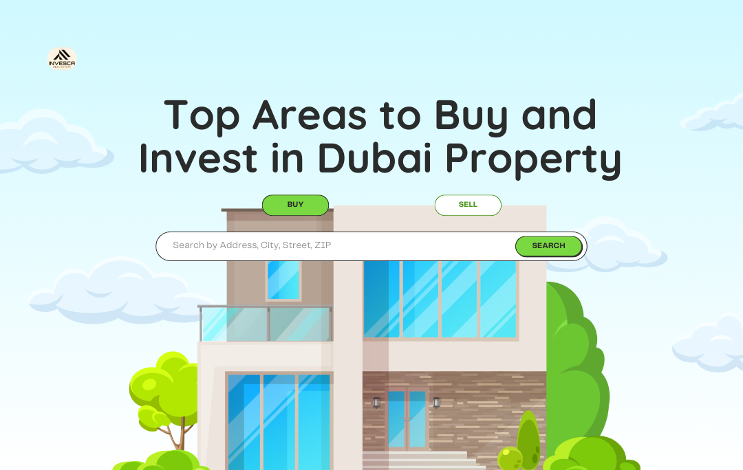 Top Areas to Buy and Invest in Dubai Property : Ultimate 2025 Guide