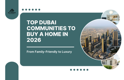 Top Dubai Communities to Buy a Home in 2026